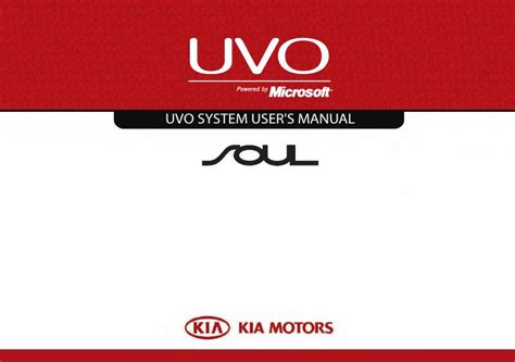 2013 Kia Soul Uvo System Manual and Wiring Diagram