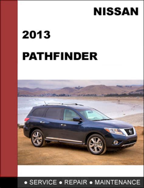 2013 Nissan Pathfinder Factory Service Repair Manual