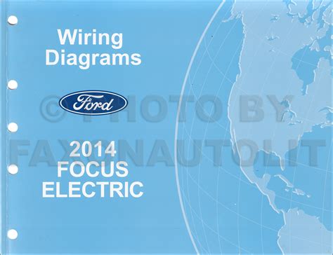 2014 Ford Focus Electric Manual and Wiring Diagram