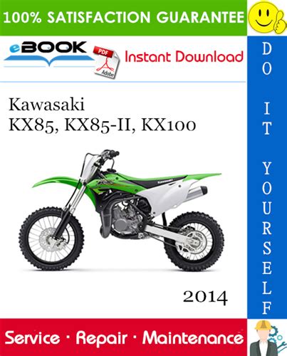 2014 Kawasaki Kx85 Kx85 8545 Kx100 Service Repair Manual Instant Download