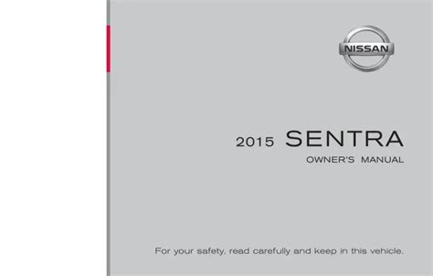 2015 Nissan Sentra Owner Manual Manual and Wiring Diagram