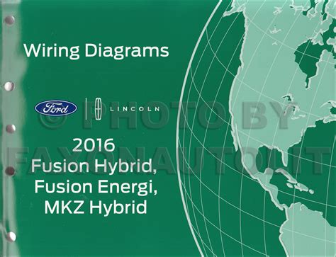 2016 Ford Fusion Hybrid Manual and Wiring Diagram