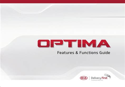 2016 Kia Optima Features Functions Guide Manual and Wiring Diagram