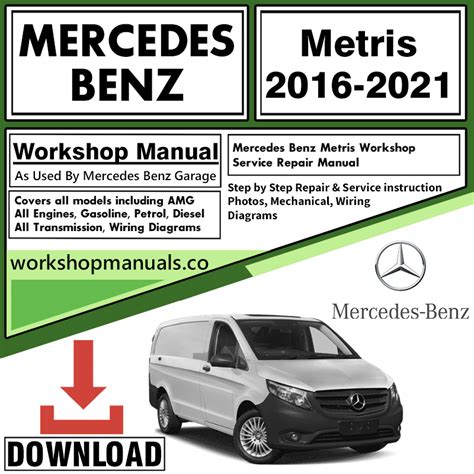 2016 Mercedes Metris Manual and Wiring Diagram