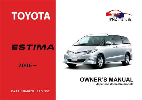 2016 Toyota Estima Japanese Manual and Wiring Diagram