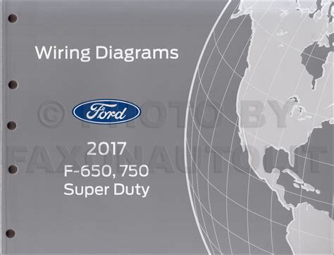 2017 Ford F650 750 Manual and Wiring Diagram