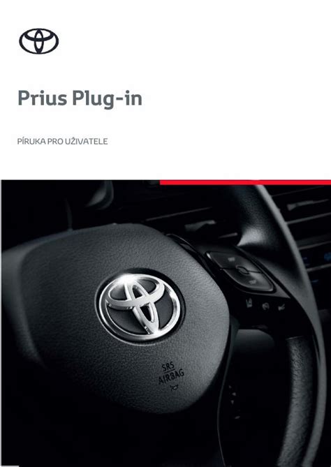 2017 Toyota Prius Plug IN Hybrid Navod K Obsluze Czech Manual and Wiring Diagram