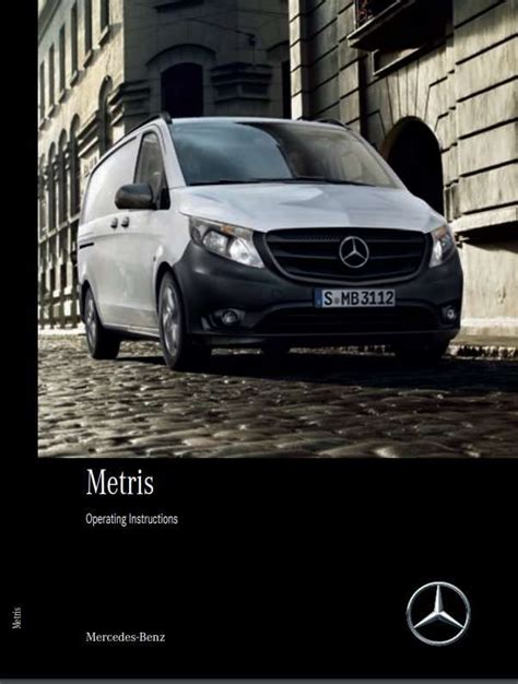 2018 Mercedes Metris Operators Manual Manual and Wiring Diagram