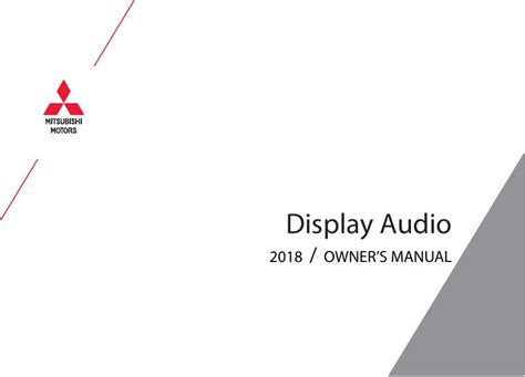 2018 Mitsubishi Mirage G4 Display Audio Manual Manual and Wiring Diagram