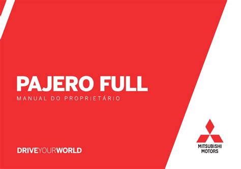 2018 Mitsubishi Pajero Full Manual DO Proprietario Portuguese Manual and Wiring Diagram