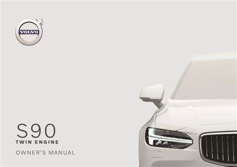 2020 Volvo S90 Twin Engine Manual and Wiring Diagram