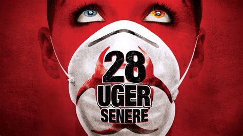 28 uger senere
