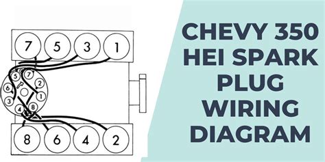 350 Hei Spark Plug Wiring Diagram