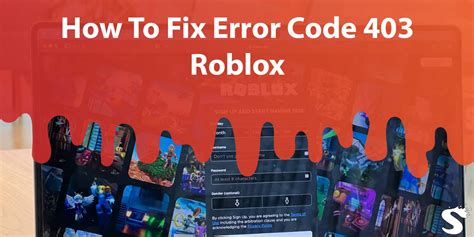 403 error code meaning roblox, Error code 403 roblox fix: how to fix error code 403? authentication