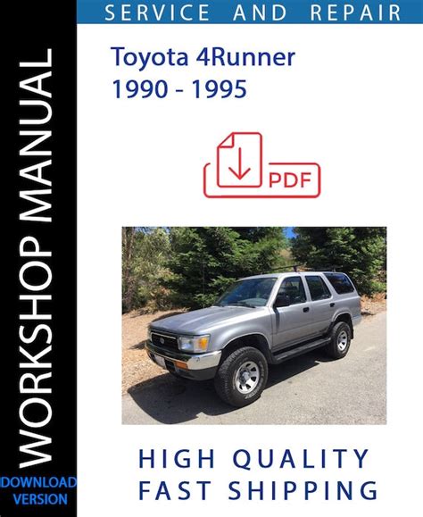 4runner 1990 To 1995 Factory Workshop Service Repair Manual