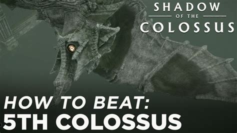 5th Colossus Walkthrough