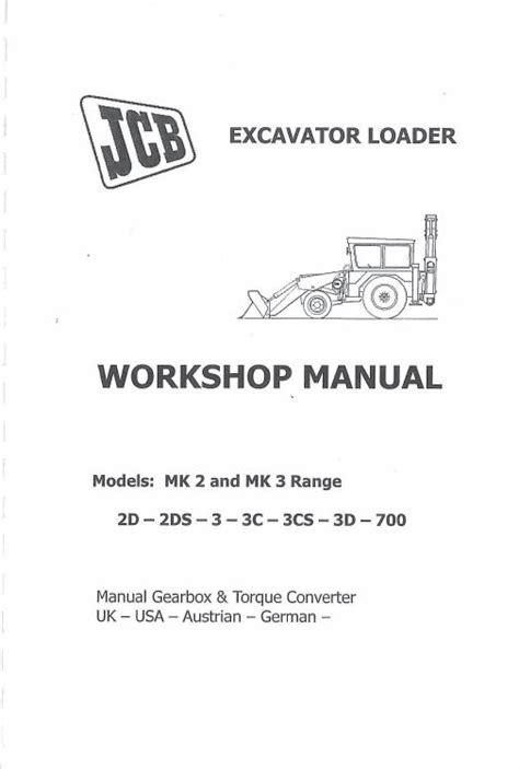 9658 9658 9658 Jcb Backhoe Service Workshop Manual 2d 2ds 3 3c 3cs 3d 700