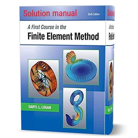 A First Course In Finite Element Method Solution Manual