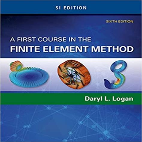 A First Course In Finite Element Method Solution Manual