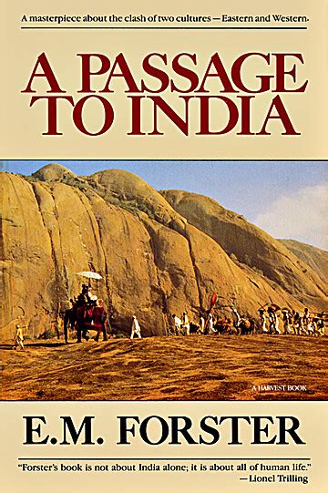 A Passage To India By E M Forster