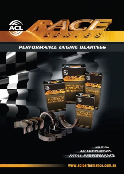 ACL Race Bearings: The Ultimate Guide to Unlocking Engine Performance