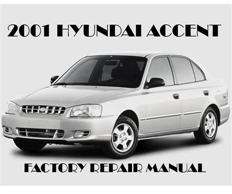 Accent 2001 Factory Service Repair Manual Download