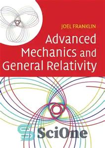 Advanced Mechanics And General Relativity Solutions Manual