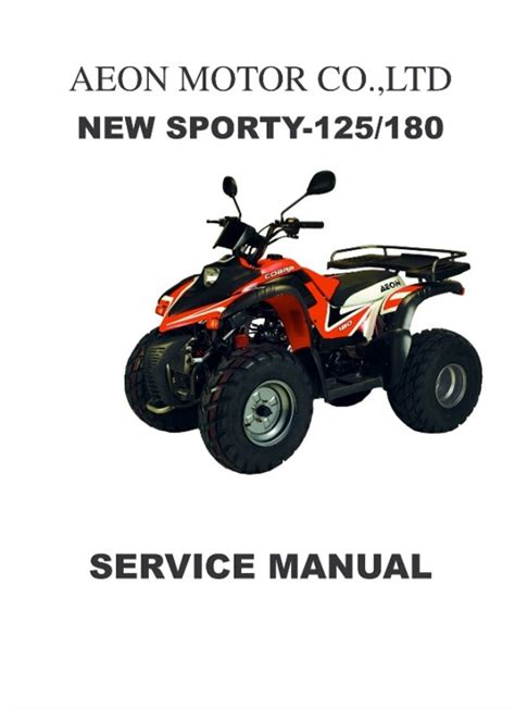 Aeon New Sporty 125 180 Atv Workshop Manual Repair Manual Service Manual Download