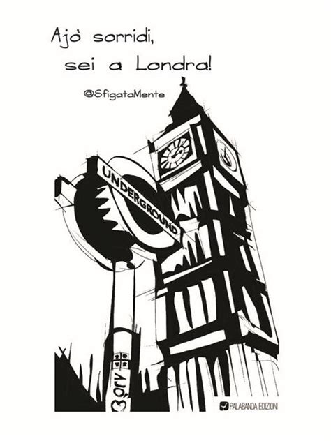 Ajo Sorridi Sei A Londra Epubpdf - 