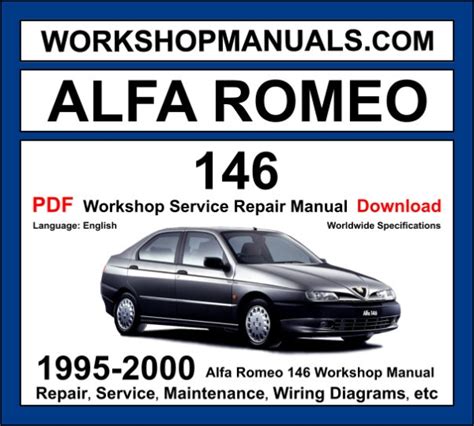 Alfa Romeo 145 And 146 Workshop Service Repair Manual Download