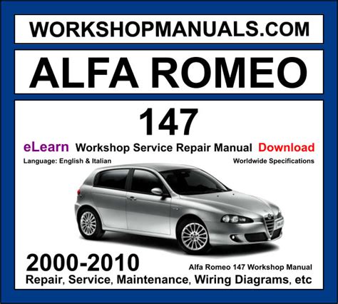 Alfa Romeo 147 2000 2010 Factory Service Repair Manual Pdf