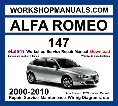 Alfa Romeo 147 2000 2010 Factory Service Repair Manual Pdf