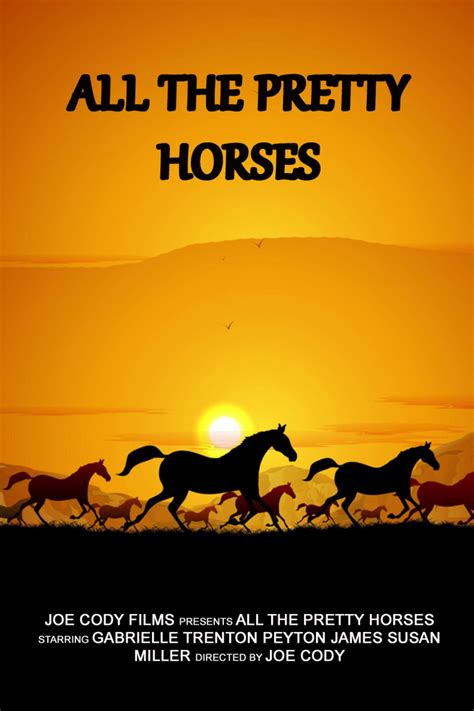 All the Pretty Horses