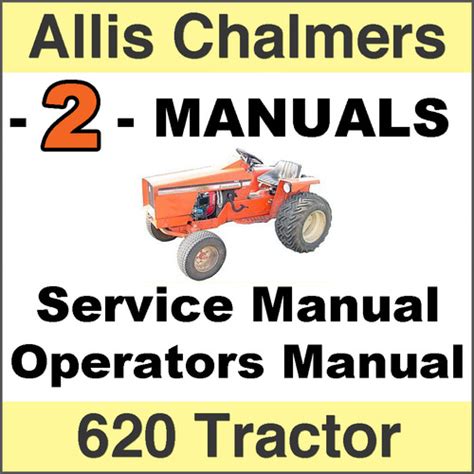 Allis Chalmers 620 Tractor Service Operators Manual 2 Manuals Download