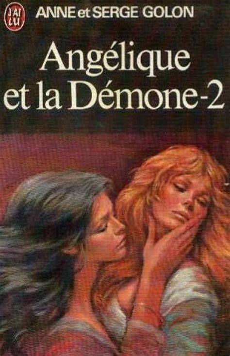 Angelique Et La Demone T2 By Golon Anne Angelique Et La - 