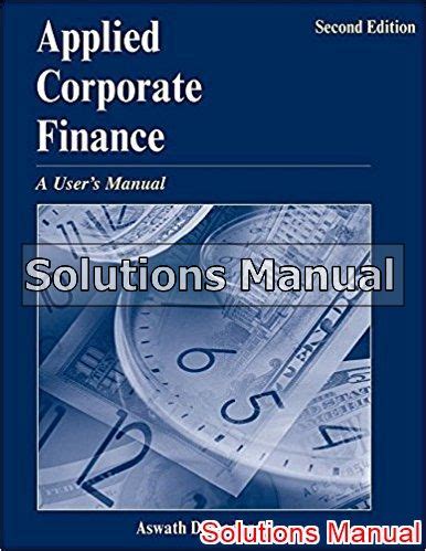 Applied Corporate Finance A Users Manual Third Edition