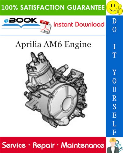 Aprilia Am6 Engine Service Repair Workshop Manual