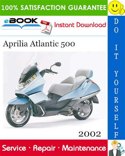 Aprilia Atlantic 500 Motorcycle Workshop Manual Repair Manual Service Manual Download