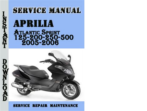 Aprilia Atlantic Sprint 125 200 2006 Repair Service Manual