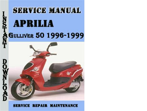 Aprilia Gulliver 50 1996 1999 Service Repair Manual