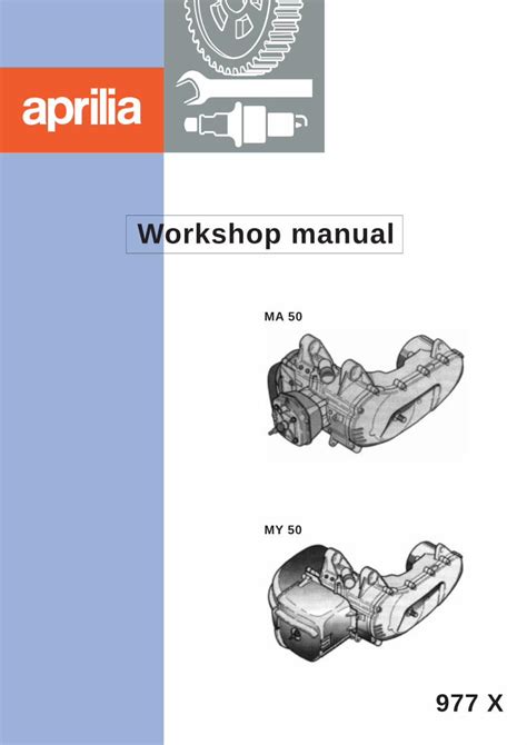 Aprilia Ma50 And My50 Engine Workshop Service Manual