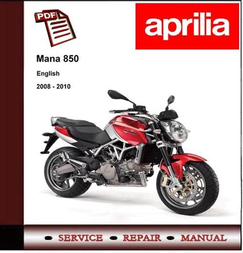 Aprilia Mana 850 2008 2010 Workshop Service Repair Manual