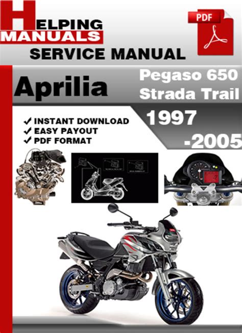 Aprilia Pegaso 650 Strada Trail Service Repair Manual Download