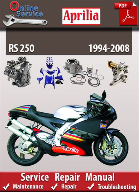 Aprilia Rs 250 1994 2008 Online Service Repair Manual