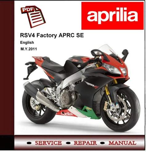 Aprilia Rsv4 Factory Aprc Se M Y 11 Workshop Service Manual