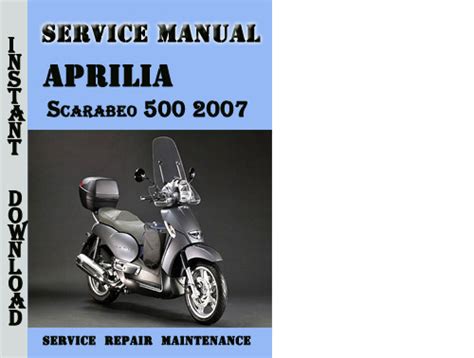 Aprilia Scarabeo 500 2007 Service Repair Manual