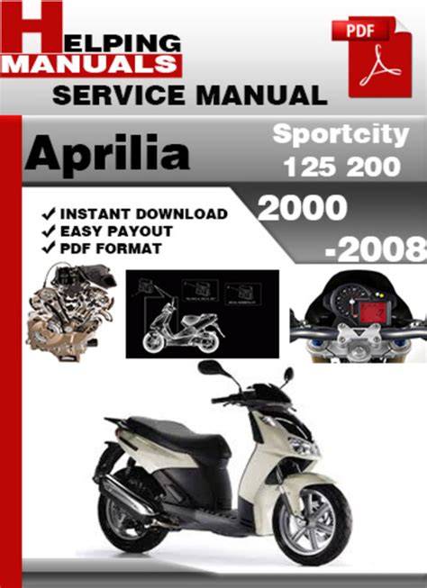 Aprilia Sportcity 125 200 2000 2008 Online Service Manual
