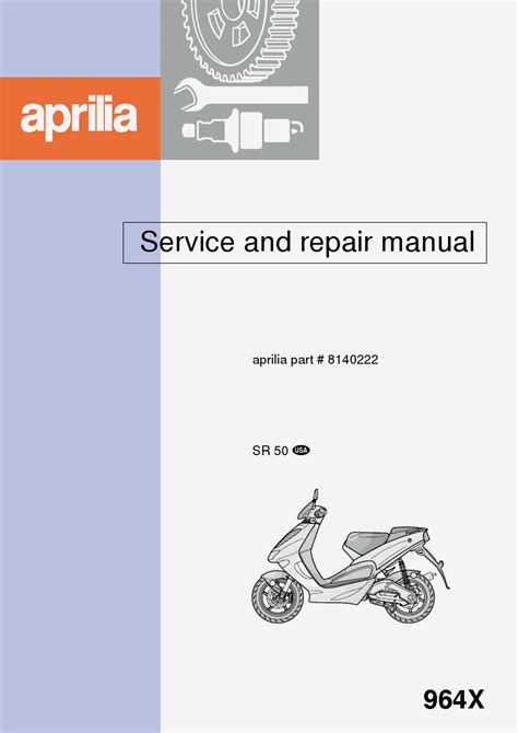 Aprilia Sr50 Ditech 1999 Service Repair Workshop Manual