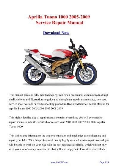 Aprilia Tuono 1000 2005 2011 Service Repair Workshop Manual