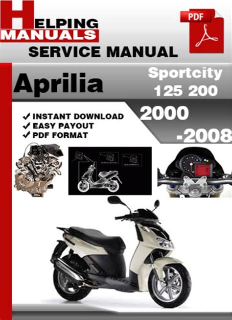 Aprillia Sportcity One 125 Service Repair Manual Download 2008 Onward